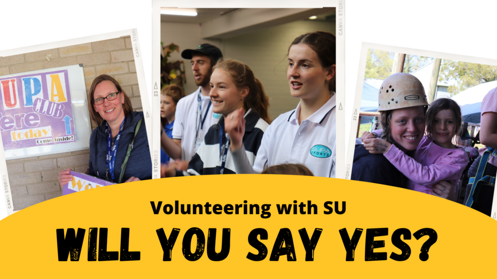 Volunteering with SU - Will you say yes?